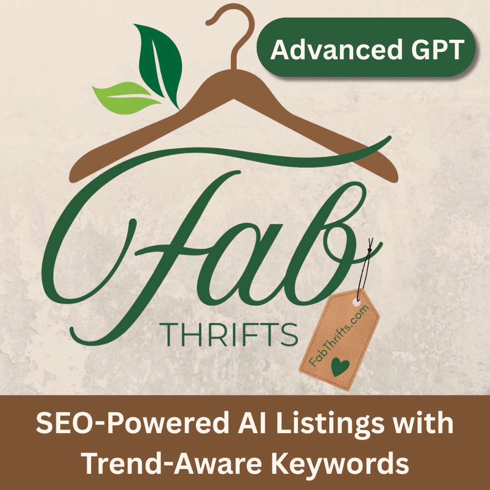 Fab Thrifts AI Advanced GPT